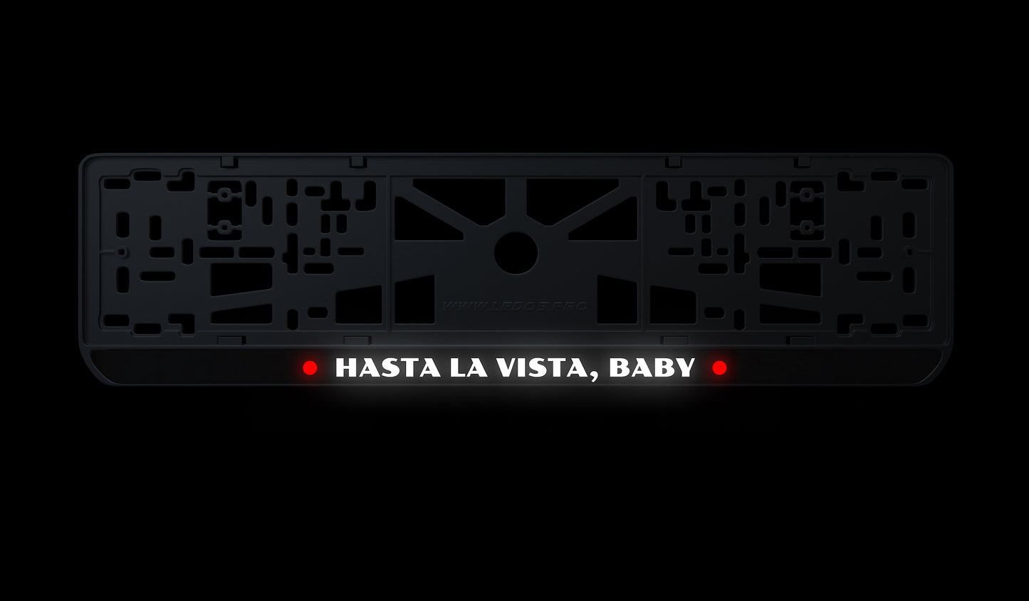 Ramka tablicy rejestracyjnej: Hasta la vista, baby
