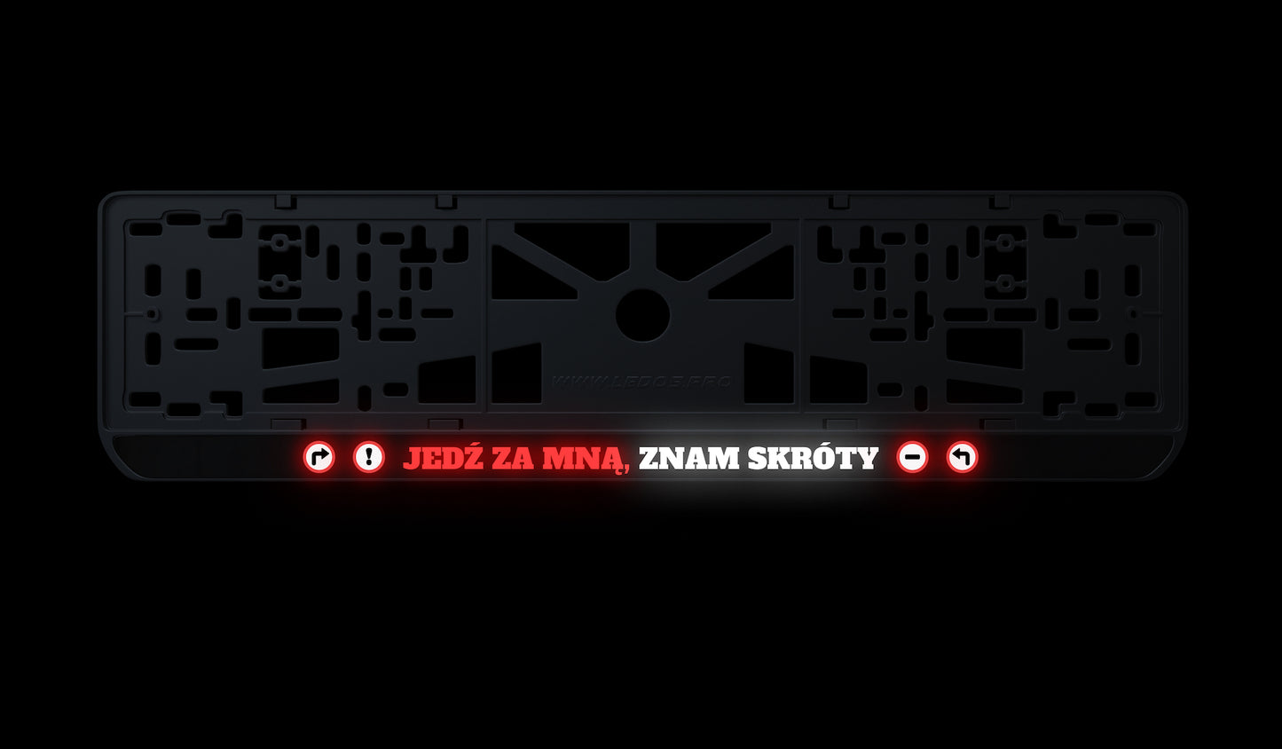 Ramka tablicy rejestracyjnej: Jedź za mną, znam skróty