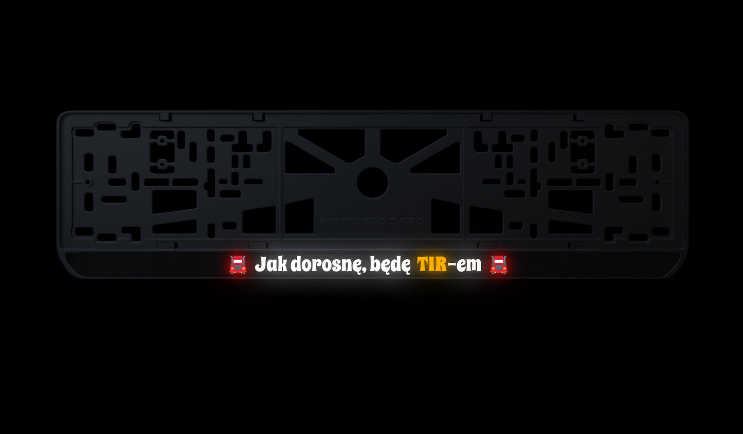 Ramka tablicy rejestracyjnej: Jak dorosnę, będę TIR-em