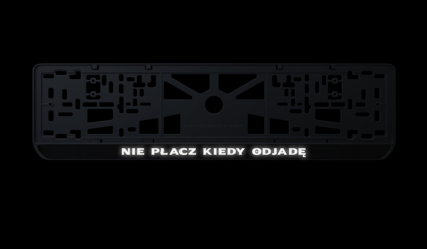 Ramka tablicy rejestracyjnej: Nie płacz kiedy odjadę