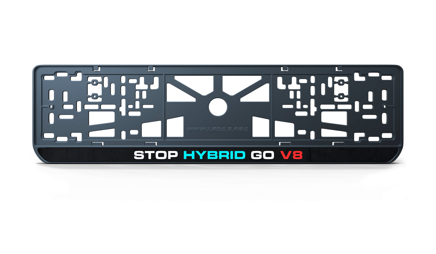 Kennzeichenrahmen: STOP HYBRID GO V8