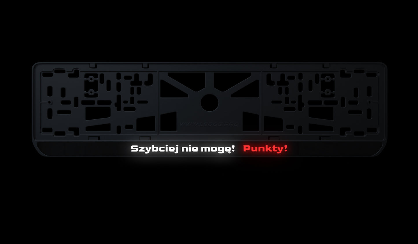 Ramka tablicy rejestracyjnej: Szybciej nie mogę! Punkty!